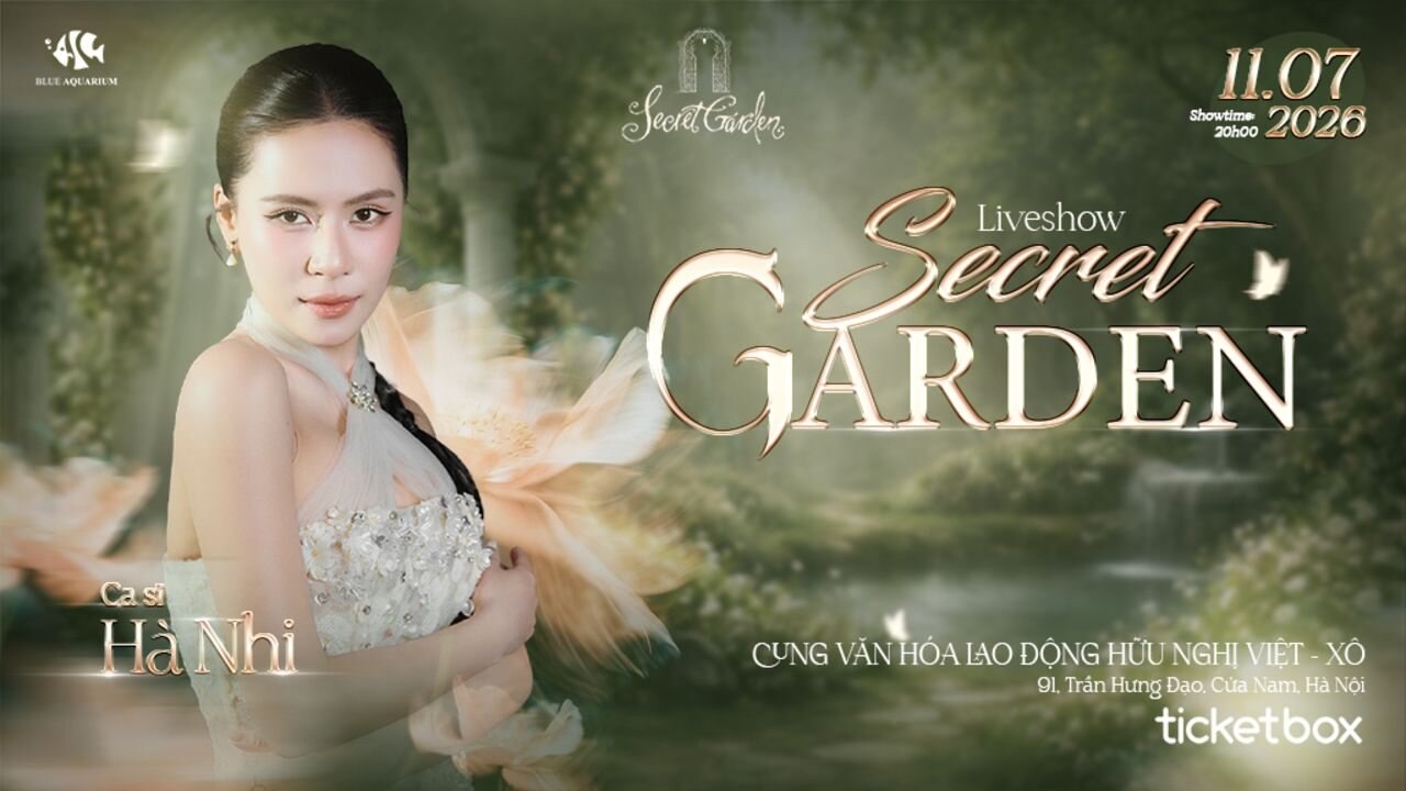 LIVESHOW HÀ NHI | SECRET GARDEN